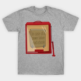 In case of an emergency read a book T-Shirt